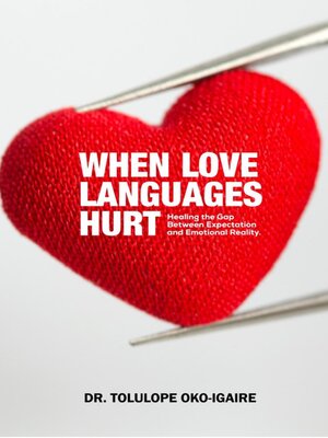 cover image of When Love Languages Hurt
